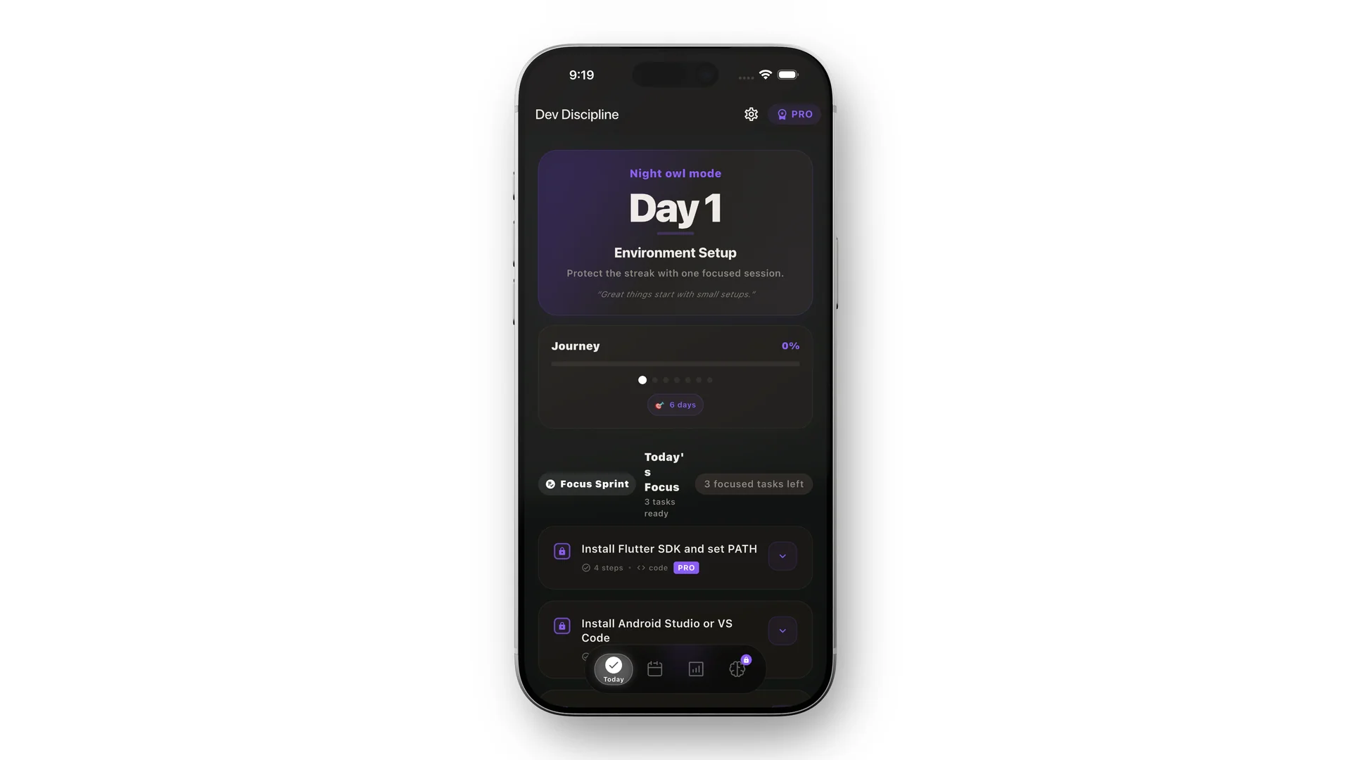 Dev Discipline home screen showing the guided daily execution overview